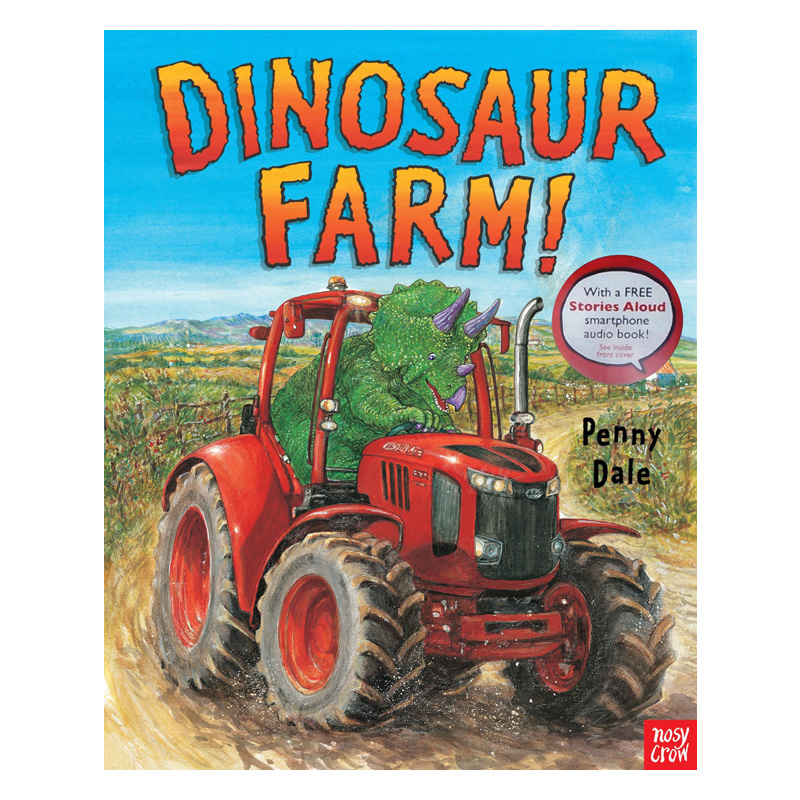 Farming Year - Dinosaur Farm Penny Dale Nosy Crow